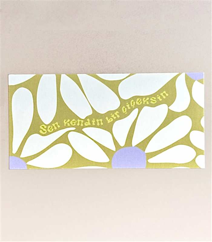 Sen Kendin Bir Çiçeksin Not Kartı